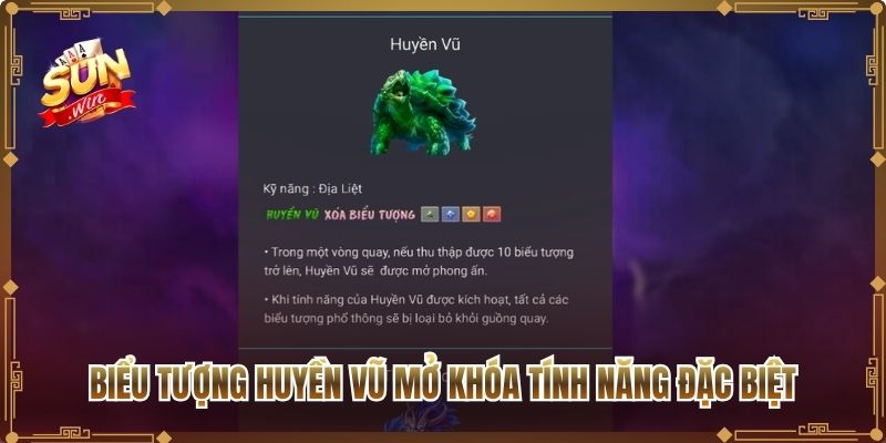 Biểu tượng Huyền Vũ mở khóa tính năng đặc biệt