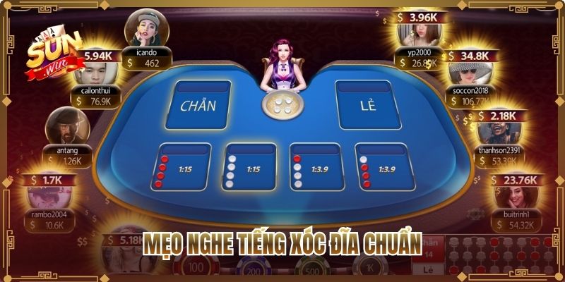 Mẹo nghe tiếng xóc đĩa chuẩn