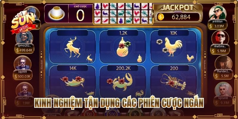 Kinh nghiệm tận dụng các phiên cược ngắn