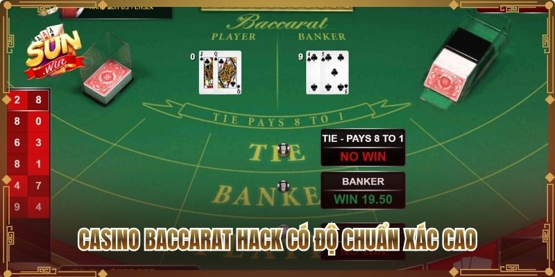 Casino Baccarat Hack có độ chuẩn xác cao