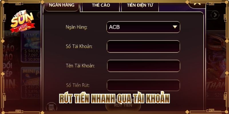 Rút tiền nhanh qua tài khoản