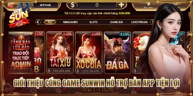Giới thiệu cổng game Sunwin hỗ trợ bản app tiện lợi